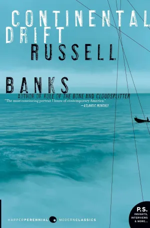Continental Drift (HarperPerennial Modern Classics) Paperback  Illustrated, March 13, 2007